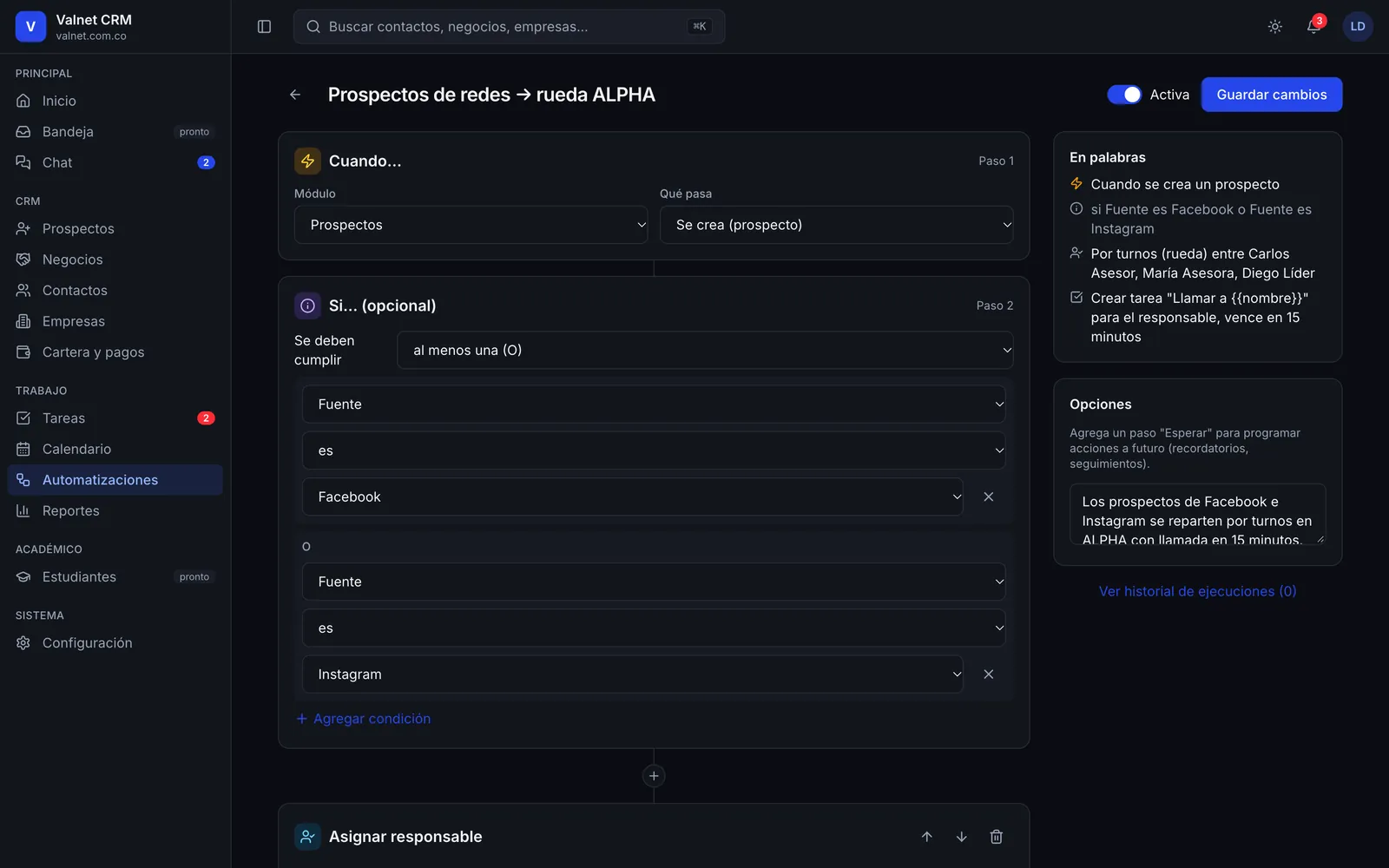 Editor visual de automatizaciones de Valnet CRM con pasos Cuando, Si y Hacer, con datos ficticios